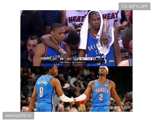 威少22+7无缘翻盘热火六上双